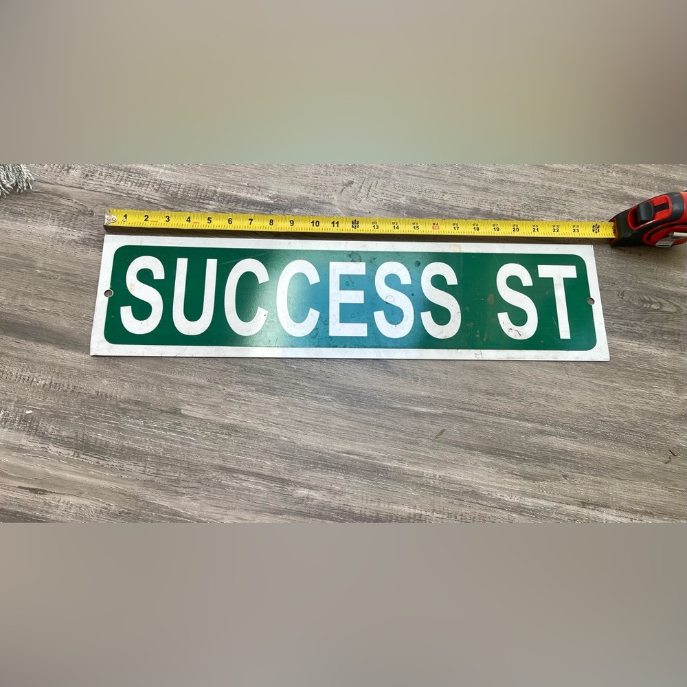 Success Street Sign - Picture 3 of 4